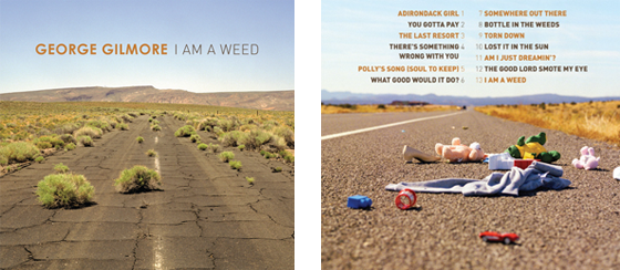 George Gilmore - I am a Weed